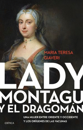 LADY MONTAGU Y EL DRAGOMÁN