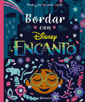 BORDAR CON ENCANTO - DISNEY