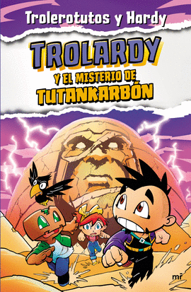 TROLARDY 2 - EL MISTERIO DE TUTANKARBÓN