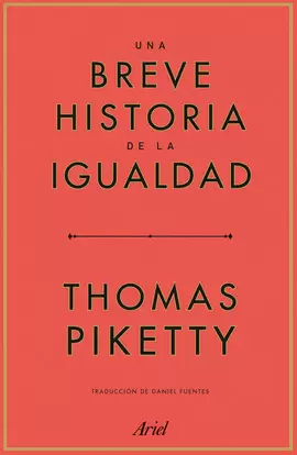 UNA BREVE HISTORIA DE LA IGUALDAD