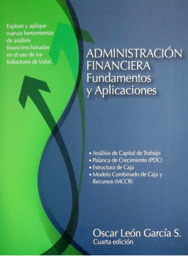 ADMINISTRACION FINANCIERA - FUNDAMENTOS Y APLICACIONES
