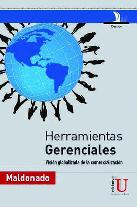 HERRAMIENTAS GERENCIALES, VIVIOSN GENERALIZADA DE LA COMERCIALIZACION