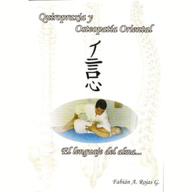 QUIROPRAXIA Y OSTEOPATIA ORIENTAL - EL LENGUAJE DEL ALAMA