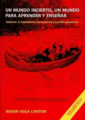 UN MUNDO INCIERTO, UN MUNDO PARA APRENDER Y ENSEÑAR