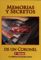 MEMORIAS Y SECRETOS DE UN CORONEL