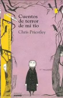 CUENTOS DE TERROR DE MI TIO - TORRE AMARILLA