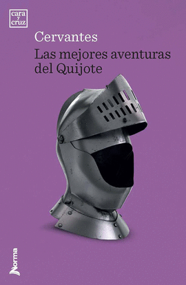 LAS MEJORES AVENTURAS DEL QUIJOTE - CARA Y CRUZ