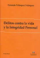DELITOS CONTRA LA VIDA Y LA INTEGRIDAD PERSONAL