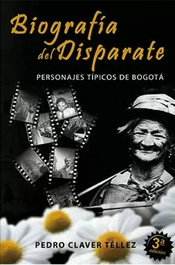BIOGRAFÍA DEL DISPARATE