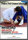 ANSIEDAD INFANTIL Y DESEMPEÑO ESCOLAR