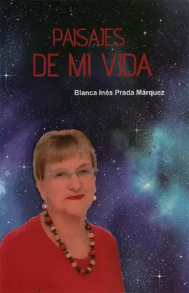 PAISAJES DE MI VIDA