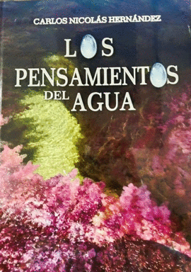 LOS PENSAMIENTOS DEL AGUA