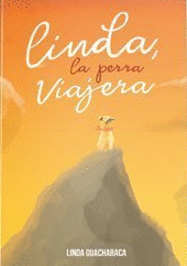 LINDA, LA PERRA VIAJERA