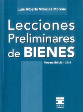 LECCIONES PRELIMINARES DE BIENES, 3ª EDICION