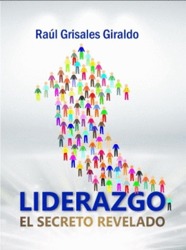 LIDERAZGO - EL SECRETO REVELADO