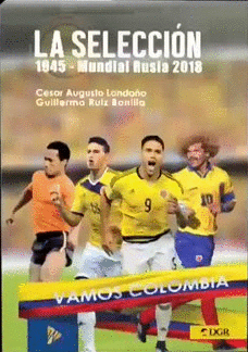 LA SELECCION 1945 - MUNDIAL RUSIA 2018