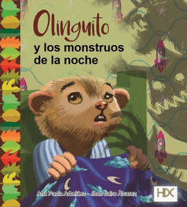 OLINGUITO Y LOS MONTRUOS DE LA NOCHE