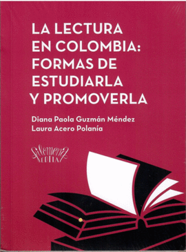 LECTURA EN COLOMBIA, LA