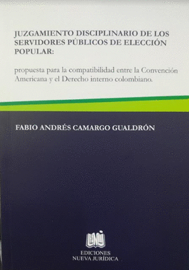 JUZGAMIENTO DISCIPLINARIO DE LOS SERVIDORES PUBLICOS DE ELECCION POPULAR