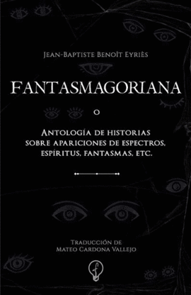 FANTASMAGORIANA