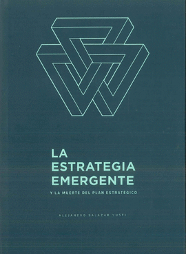 LA ESTRATEGIA EMERGENTE