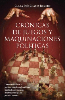 CRÓNICA DE JUEGOS Y MAQUINACIONES POLÍTICAS