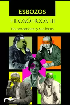 ESBOZOS FILOSOFICOS III