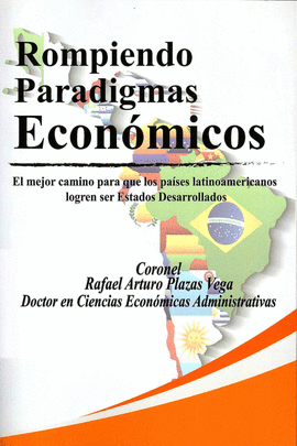 ROMPIENDO PARADIGMAS ECONÓMICOS