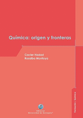 QUÍMICA: ORIGEN Y FRONTERAS