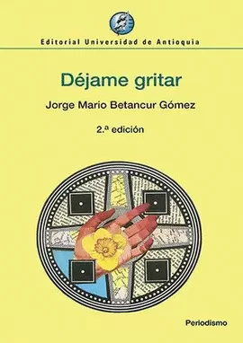 DÉJAME GRITAR