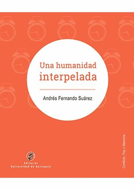 UNA HUMANIDAD INTERPELADA