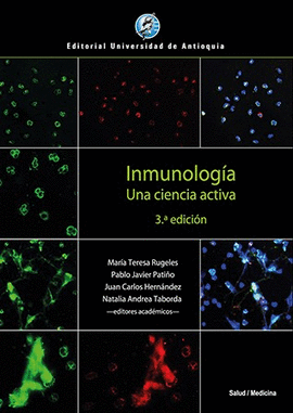 INMUNOLOGÍA. UNA CIENCIA ACTIVA
