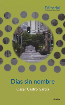 DÍAS SIN NOMBRE