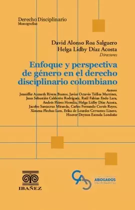ENFOQUE Y PERSPECTIVA DE GÉNERO EN EL DERECHO DISCIPLINARIO COLOMBIANO