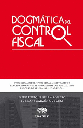 DOGMÁTICA DEL CONTROL FISCAL
