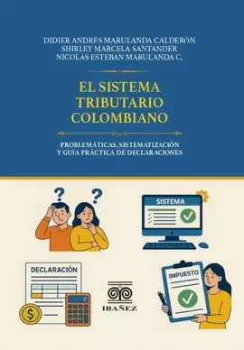 EL SISTEMA TRIBUTARIO COLOMBIANO