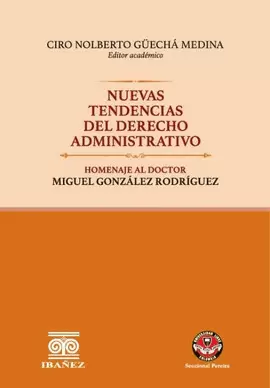 NUEVAS TENDENCIAS DEL DERECHO ADMINISTRATIVO