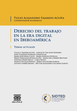 DERECHO DEL TRABAJO EN LA ERA DIGITAL EN IBEROAMÉRICA