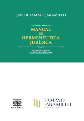 MANUAL DE HERMENÉUTICA JURÍDICA