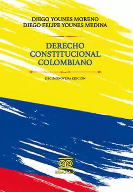 DERECHO CONSTITUCIONAL COLOMBIANO