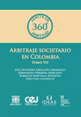 ARBITRAJE SOCIETARIO EN COLOMBIA TOMO VII