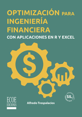 OPTIMIZACIÓN PARA INGENIERÍA FINANCIERA CON APLICACIONES EN R Y EXCEL