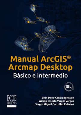 MANUAL ARCGIS® ARCMAP DESKTOP