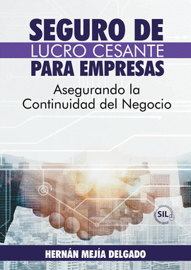 SEGURO DE LUCRO CESANTE PARA EMPRESA