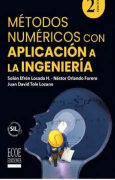 METODOS NUMERICOS CON APLICACION A LA INGENIERIA