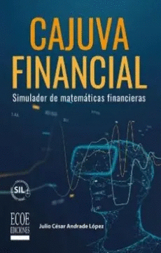 CAJUVA FINANCIAL SIMULADOR DE MATEMATICAS FINANCIERAS