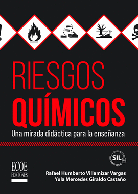 RIESGOS QUÍMICOS. UNA MIRADA DIDÁCTICA PARA LA ENSEÑANZA