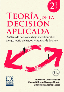 TEORÍA DE LA DECISIÓN APLICADA