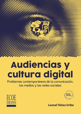 AUDIENCIAS Y CULTURA DIGITAL