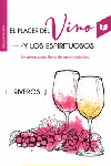 EL PLACER DEL VINO Y LOS ESPIRITUOSOS